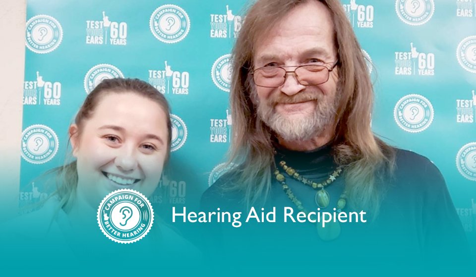 David Burrowbridge receives the gift of hearing through the Campaign for Better Hearing's Give Back Program