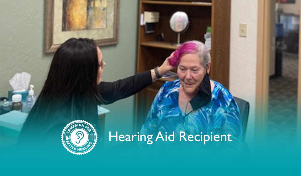 Eva Welch receives the gift of hearing through the Campaign for Better Hearing's Give Back Program