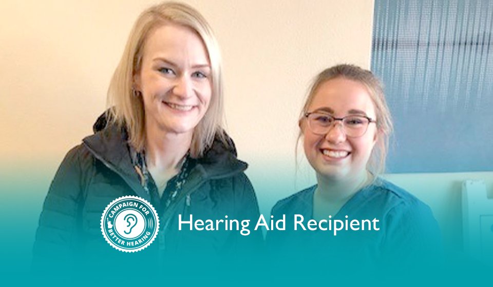 Kristin Kugel receives the gift of hearing through the Campaign for Better Hearing's Give Back Program