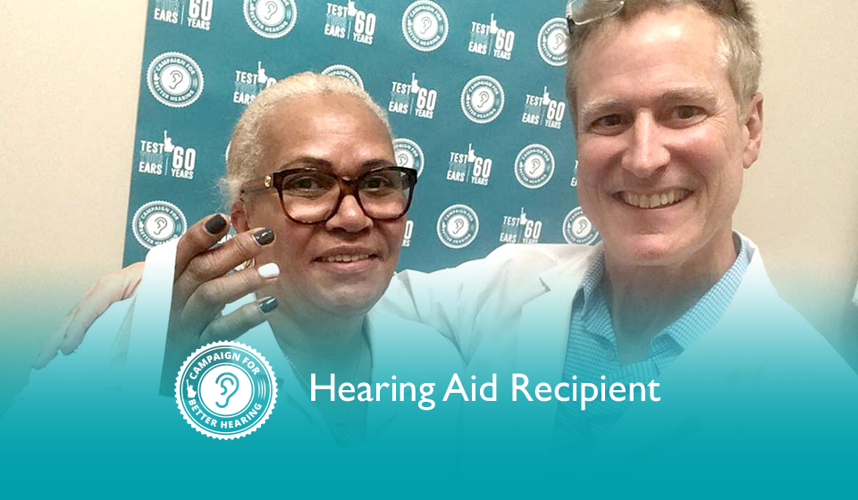 Maria Desravines receives the gift of hearing through the Campaign for Better Hearing's Give Back Program