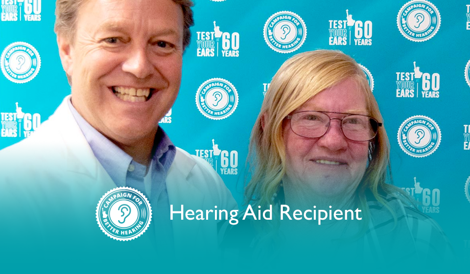 Tammy Hoesch receives the gift of hearing through the Campaign for Better Hearing's Give Back Program