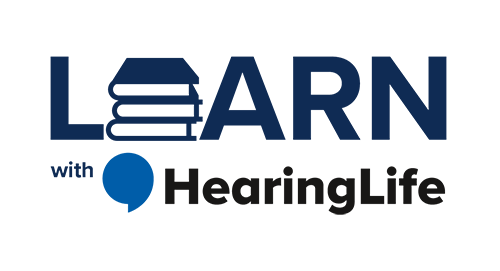 LEARN with HearingLife