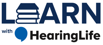 LEARN with HearingLife