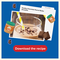 Download the recipe - Healthy Chocolate Peanut Butter Smoothie